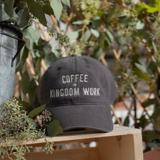 ‘Coffee + Kingdom Work’ Hat - Charcoal