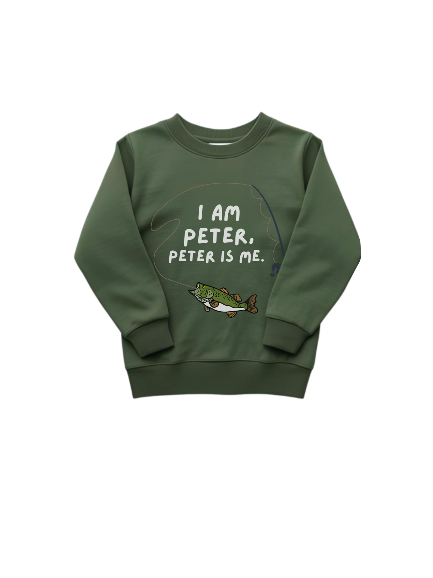 ‘I am Peter, Peter is Me’ - Forest Green Sweatshirt